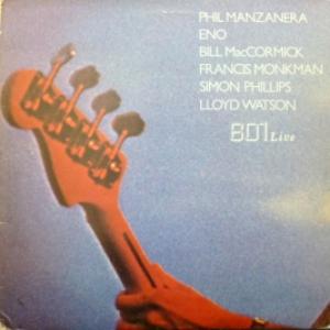 Phil Manzanera (ex-Roxy Music) / 801 - 801 Live