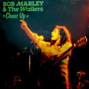 Bob Marley & The Wailers - Cheer Up