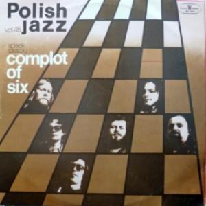 Spisek Szesciu - Complot Of Six (Polish Jazz Vol.45)