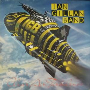 Ian Gillan Band - Clear Air Turbulence