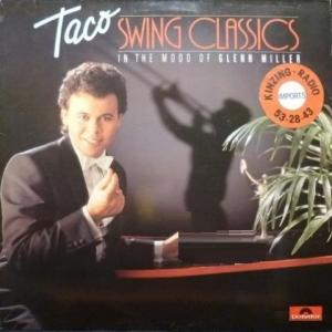 Taco - Swing Classics: In The Mood Of Glenn Miller