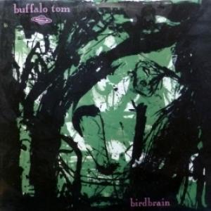 Buffalo Tom - Birdbrain