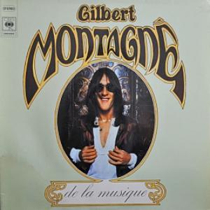 Gilbert Montagne - De La Musique