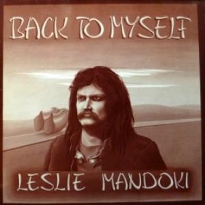Leslie Mandoki (ex-Dschinghis Khan) - Back To Myself