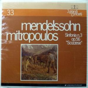 Felix Mendelssohn - Sinfonia n.3 op.56 (feat. Dimitri Mitropoulos)