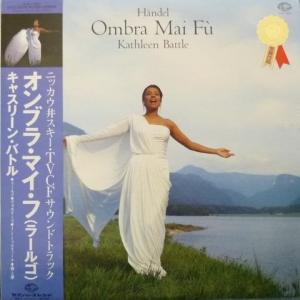 Kathleen Battle - Ombra Mai Fù