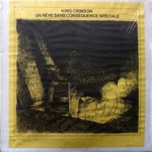 King Crimson - Un Rêve Sans Conséquence Spéciale (Après Cosmic Était) 