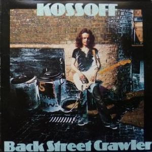 Paul Kossoff (ex-Free) - Back Street Crawler (feat. P.Rodgers (ex-Free, Bad Company), J.Roden (ex-Bronco))