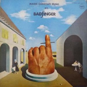 Badfinger - Magic Christian Music