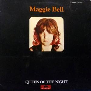 Maggie Bell (ex-Stone The Crows) - Queen Of The Night