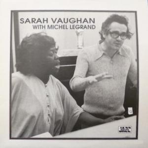 Sarah Vaughan - Sarah Vaughan With Michel Legrand