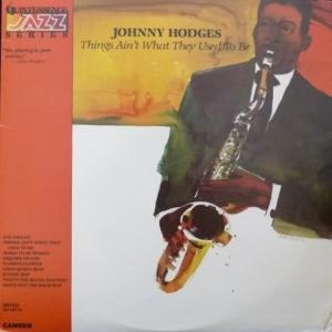 Johnny Hodges - Things Ain't What They Used To Be (feat. Duke Ellington Orchestra)