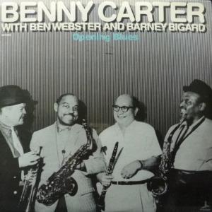 Benny Carter With Ben Webster & Barney Bigard - Opening Blues