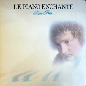Saint-Preux - Le Piano Enchante