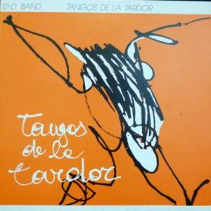 D.D. Band - Tangos De La Tardor