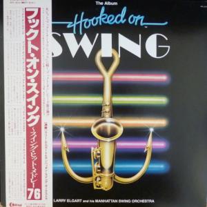 Larry Elgart & His Manhattan Swing Orchestra - Hooked On Swing