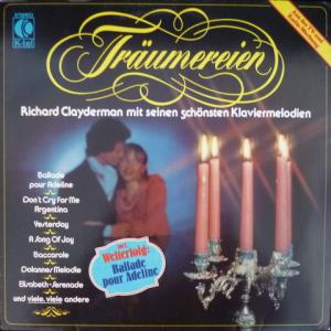 Richard Clayderman - Traumereien (Richard Clayderman Mit Seinen Schonsten Klaviermelodien)