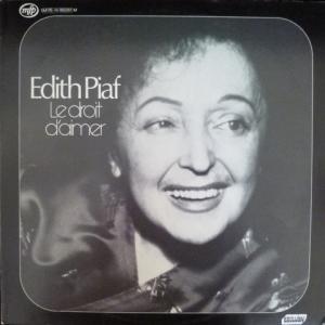 Edith Piaf - Le Droit D'Aimer