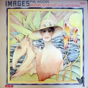 Phil Woods And Michel Legrand Orchestra - Images