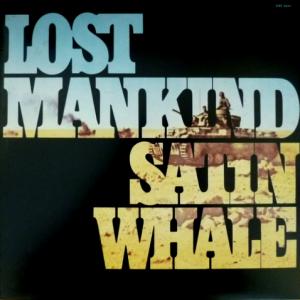 Satin Whale - Lost Mankind