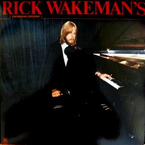 Rick Wakeman (ex-Yes) - Rick Wakeman's Criminal Record