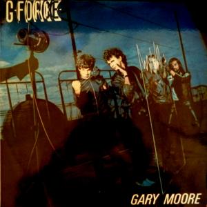 Gary Moore & G-Force - G-Force