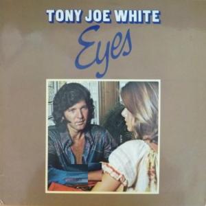 Tony Joe White - Eyes