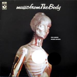 Ron Geesin And Roger Waters (Pink Floyd) - Music From The Body