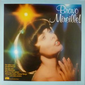 Mireille Mathieu - Bravo Mireille! (Club Edition)