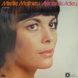 Mireille Mathieu - Akropolis Adieu (Club Edition)