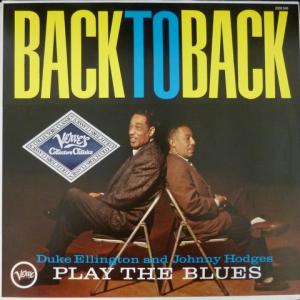 Duke Ellington & Johnny Hodges - Back To Back - Play The Blues