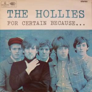 Hollies,The - For Certain Because...