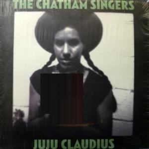 Chatham Singers, The - Juju Claudius