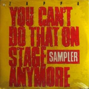 Frank Zappa - You Can't Do That On Stage Anymore (Vinyl Sampler)