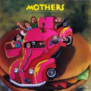 Mothers Of Invention - Just Another Band From L.A.