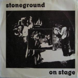 Stoneground - On Stage