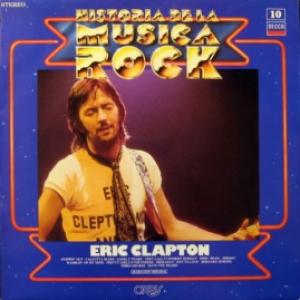 Eric Clapton - Historia De La Musica Rock 10