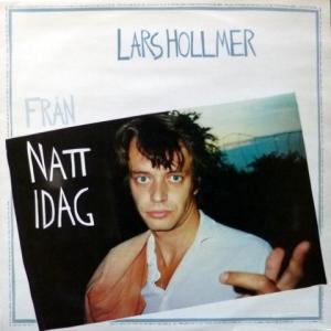Lars Hollmer - Frän Natt Idag