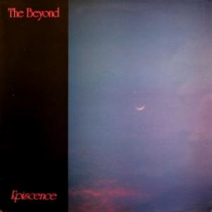 Beyond, The - Episcence