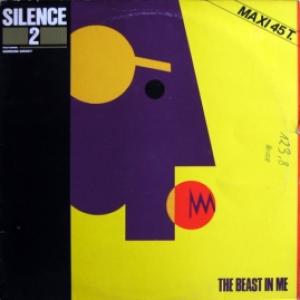 Silence 2 Featuring Gordon Grody - The Beast In Me