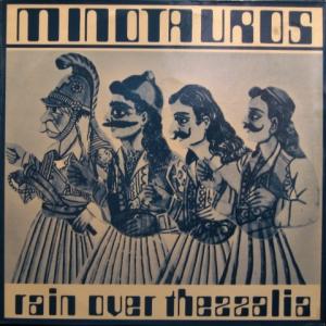 Minotauros - Rain Over Thessalia