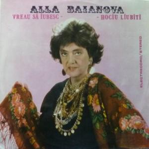 Alla Baianova (Алла Баянова) - Vreau Să Iubesc / Hociu Liubiti